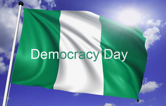Democracy Day - Nigeria Democracy Day - Nigeria