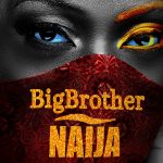 Multichoice Announces Return Of Big Brother Naija