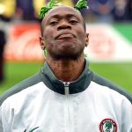 I Was A Fisherman, Bicklayer, Panel Beater Before Football Made Me Great – Taribo West