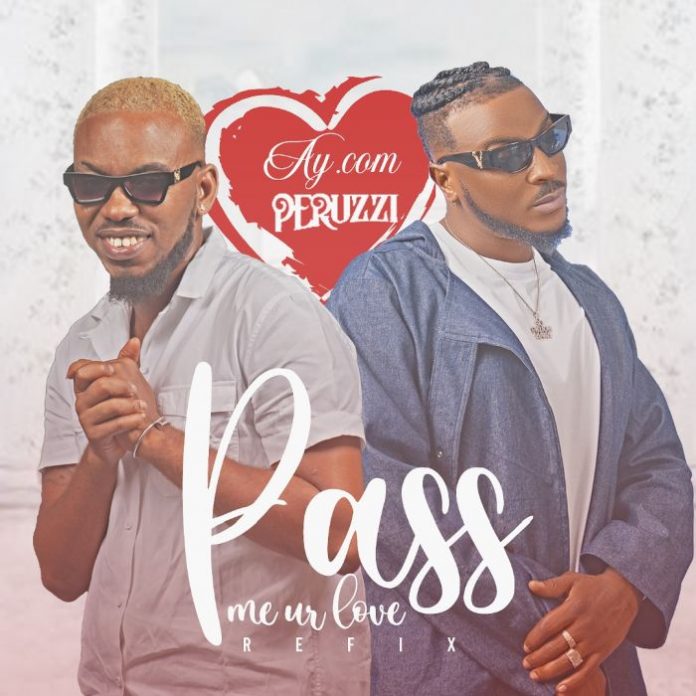 AY.com-x-Peruzzi-Pass-Me-Ur-Love-1