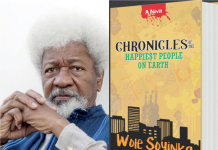 Nigeria Unmasked Chronicles of the Happiest People on Earth by Wole Soyinka wole soyinka