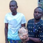 Two Arrested For Exhuming Pregnant Woman’s Head For Ritual In Ogun The suspects: Monday Karezu, 32, and Anagonou Kamelan, 44