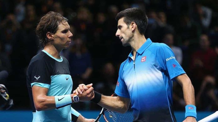 Nadal & Djokovic Nadal & Djokovic
