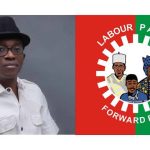 Crisis Hits LP As National Treasurer Accuses Abure Of Fraud, Theft Of Party’s Funds Julius Abure Labour Party