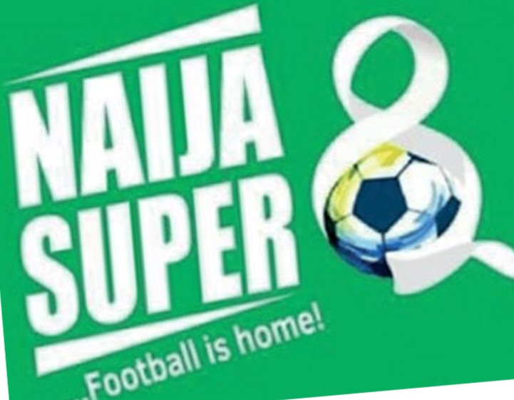 Naija Super 8 - THEWILL NEWS MEDIA