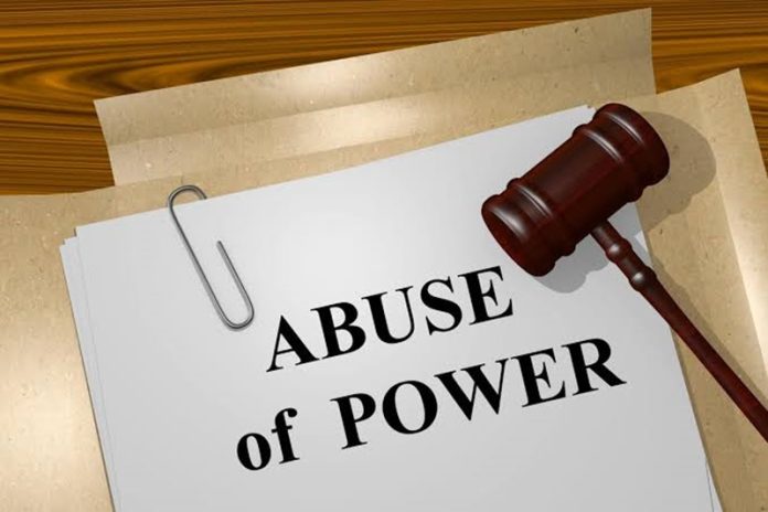 abuse of power abuse of power