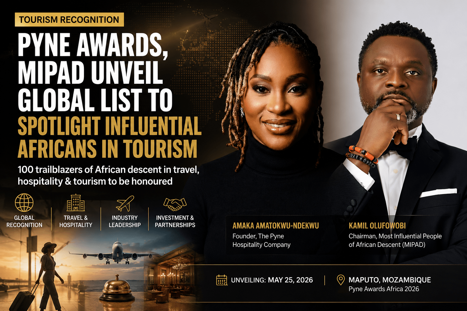 Pyne Awards, MIPAD Unveil Global List To Spotlight Influential Africans In Tourism - THEWILL NEWS MEDIA Pyne Awards, MIPAD Unveil Global List To Spotlight Influential Africans In Tourism