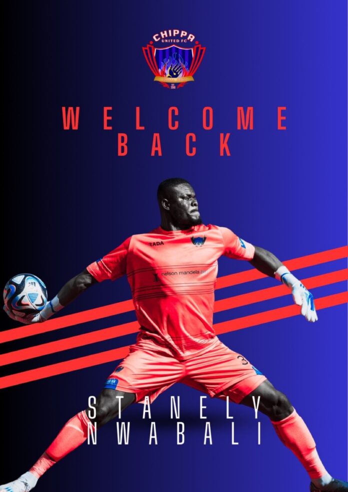 Chippa United Re-Sign Super Eagles Goalkeeper Stanley Nwabali Five Months After Exit
