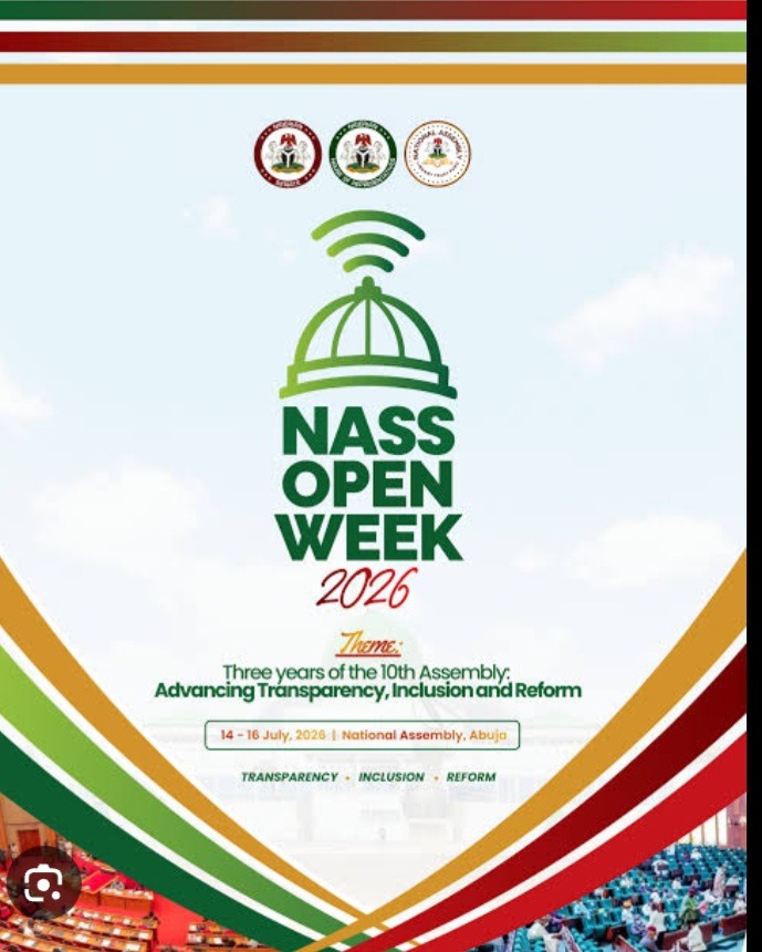 NASS - THEWILL NEWS MEDIA Poster for NASS Open Week 2026 featuring three Nigerian parliamentary seals, a green dome icon with wireless lines, and the theme 'Three years of the 10th Assembly: Advancing Transparency, Inclusion and Reform' in Abuja.